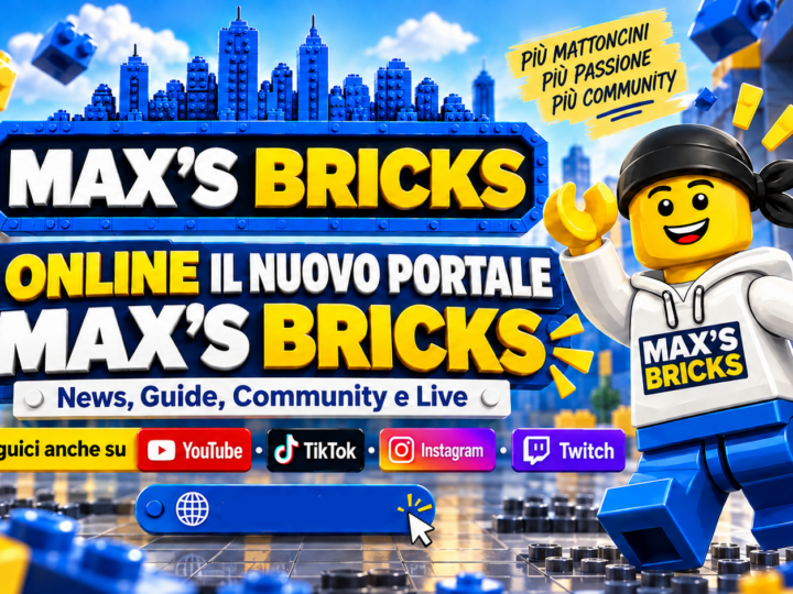 MAX’s BRICKS è online: inizia una nuova avventura! 🧱